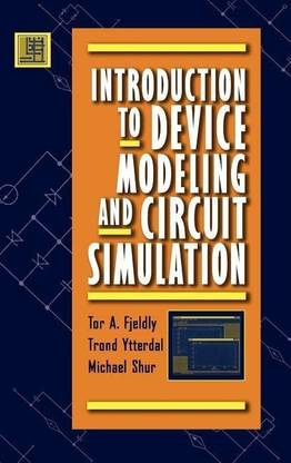 Introduction to Device Modeling and Circuit Simula Simulation: Buy ...