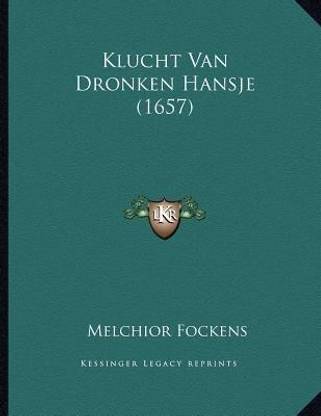 Klucht Van Dronken Hansje (1657)