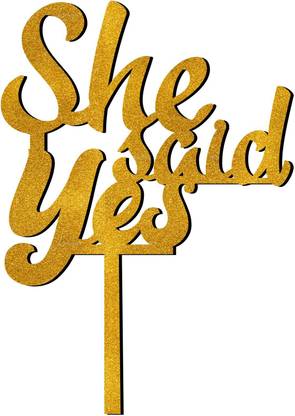 Creatick Studio She Said Yes Cake Topper to Celebrate a Special Day ...