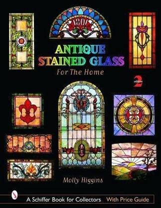 Antique Stained Glass Windows For The Home Buy Antique Stained Glass Windows For The Home By Higgins Molly At Low Price In India Flipkart Com