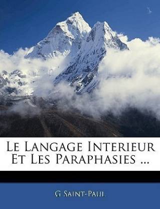 Le Langage Interieur Et Les Paraphasies ...