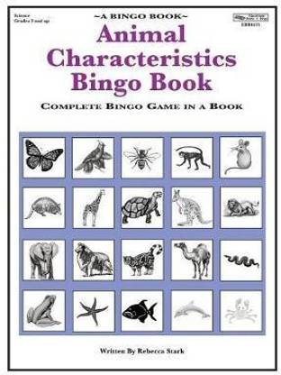 Animal Characteristics Bingo Book: Buy Animal Characteristics Bingo Book by Stark Rebecca at Low Price in India Animal Characteristics Bingo Book: Buy Animal Characteristics Bingo Book by Stark Rebecca at Low Price in India