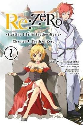 Re Zero Starting Life In Another World Chapter 3 Truth Of Zero Vol 2 Manga Buy Re Zero Starting Life In Another World Chapter 3 Truth Of Zero Vol 2 Manga By Nagatsuki Tappei Re Zero Starting Life In Another World Chapter 3 Truth Of Zero Vol 2 Manga Buy Re Zero Starting Life In Another World Chapter 3 Truth Of Zero Vol 2 Manga By Nagatsuki Tappei