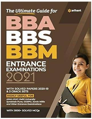 Arihant Entrance Exam Guide For Bba Bbs Bbm 2021 Buy Arihant Entrance Exam Guide For Bba Bbs Bbm 2021 By Arihant At Low Price In India Flipkart Com