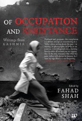 Of Occupation and Resistance