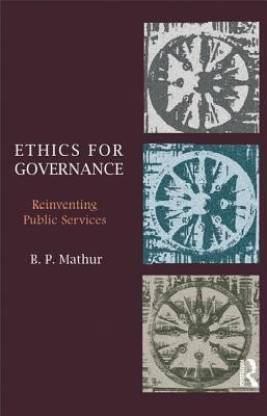 Ethics for Governance  - Reinventing Public Services