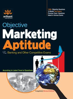 Objective Marketing Aptitude  - For Banking and Other Competetive Exams