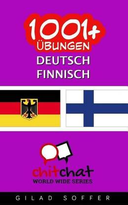 1001 Uebungen Deutsch Finnisch Buy 1001 Uebungen Deutsch Finnisch By Soffer Gilad At Low Price In India Flipkart Com