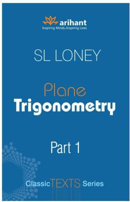 Plane Trigonometry: Part 1