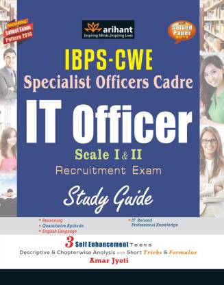 IBPS-CWE Specialist Officer Cadre IT Officer Scale I & II Recruitment Exam