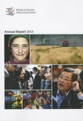 World Trade Organization annual report 2013