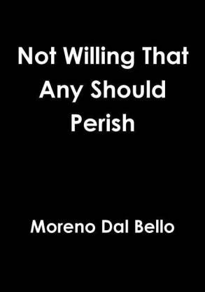 Not Willing That Any Should Perish