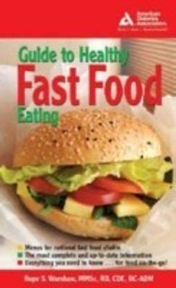 American Diabetes Association Guide to Healthy Fast Food ...