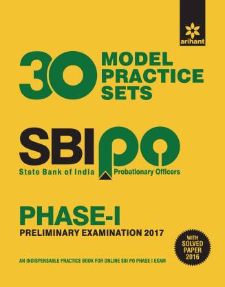 SBI PO 30 Model Practice Sets Phase 1 Preliminary Examination 2017