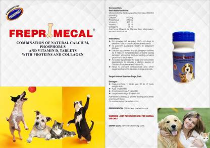 FREPRIMECAL Calcium Tablets for Dogs, Puppies, Cats & Kittens | 200 Tablets | Combination of Natural Calcium, Phosphorus & Vitamin D3 with Proteins and Collagen Pet Health Supplements Price in India - FREPRIMECAL Calcium Tablets for Dogs, Puppies, Cats & Kittens | 200 Tablets | Combination of Natural Calcium, Phosphorus & Vitamin D3 with Proteins and Collagen Pet Health Supplements Price in India -