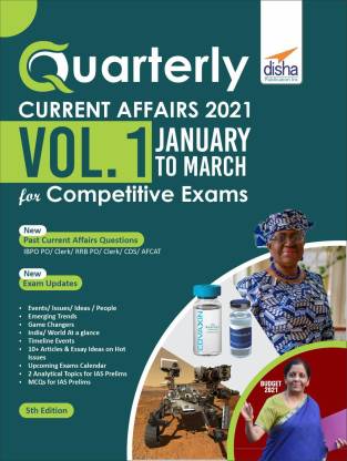 Quarterly Current Affairs 2021 Vol. 1 - January to March - for Competitive Exams 5th Edition