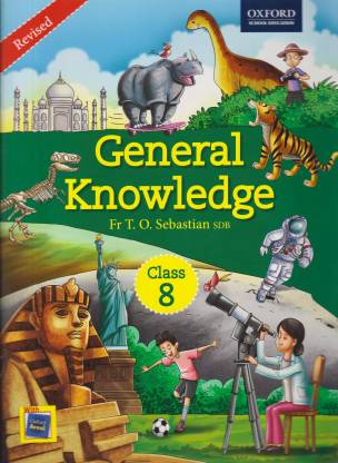 GENERAL KNOWLEDGE CLASS -8