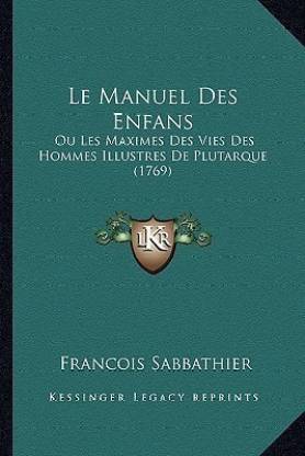 Le Manuel Des Enfans