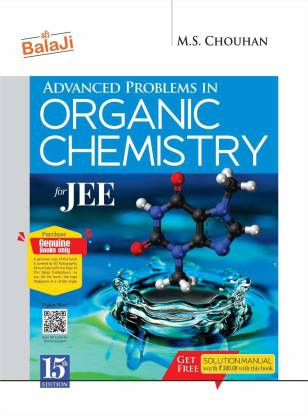 Advanced Problems In Organic Chemistry For JEE (With Solution) - 15/e (2021-22) Session