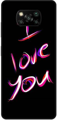 MD CASES ZONE Back Cover for Poco X3/MZB9965IN I Love You Text Quotes Printed back cover