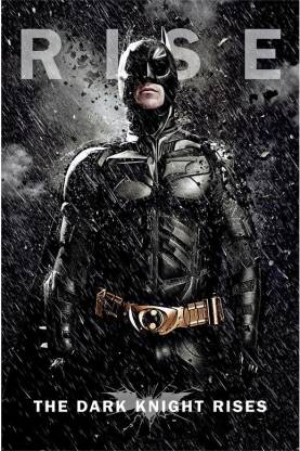Batman The Dark Knight Rises Poster Paper Print - Movies posters in India -  Buy art, film, design, movie, music, nature and educational  paintings/wallpapers at 