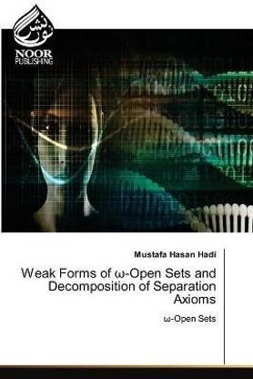 Weak Forms of ω-Open Sets and Decomposition of Separation Axioms