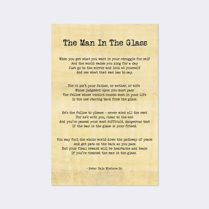 The Man In The Glass - Peter Dale - Inspirational Poem - Wall Poster ...