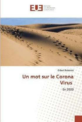 Un mot sur le Corona Virus