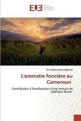 L'amnistie fonciere au Cameroun