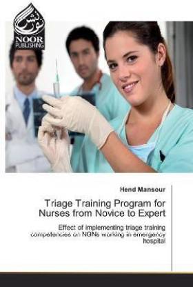 Triage Training Program for Nurses from Novice to Expert