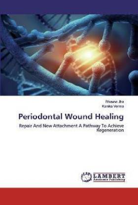 Periodontal Wound Healing
