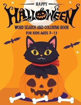 Happy Halloween Word Search & Coloring Book for Kids Ages 7 ...