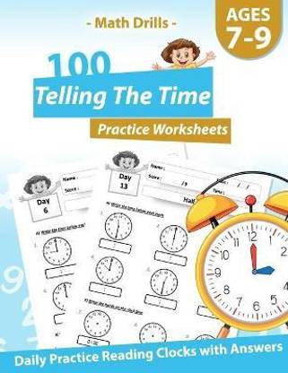 Math Drills - 100 Telling The Time Practice Worksheets ...