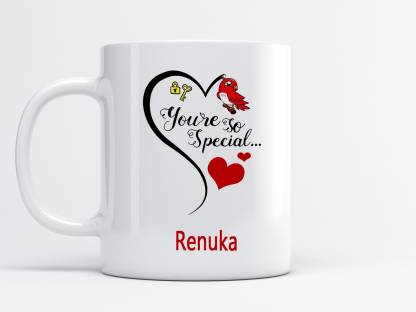 MM9E You Are So Special Renuka Printed Coffee , I Love You Renuka , Renuka  Name , Gift For