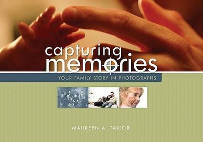 Capturing Memories: Buy Capturing Memories by Taylor Maureen A. at Low 