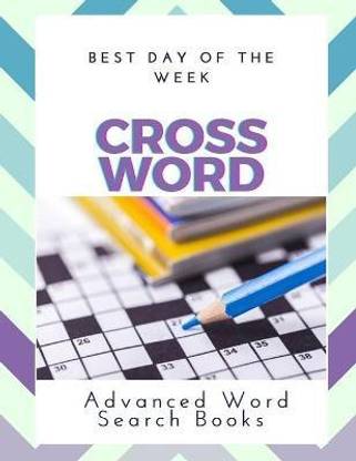 Best Day Of The Week Crossword Advanced Word Search Books ...
