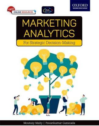 Marketing Analytics  - For Strategic Decision-Making 1 Edition