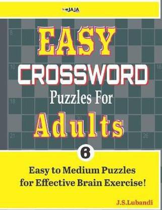 EASY CROSSWORD Puzzles For ADULTS; Vol. 6: Buy EASY ...