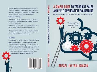 A simple guide to Technical Sales and Field Application Engineering