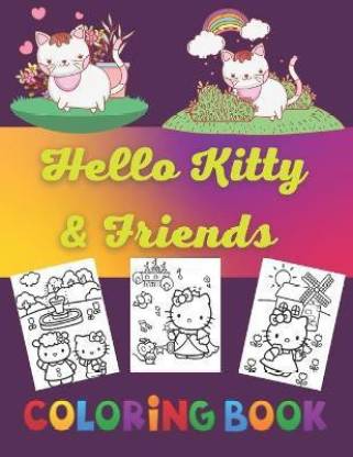 Hello Kitty & Friends Coloring Book: Buy Hello Kitty & Friends Coloring  Book by Vary Nr Jon at Low Price in India 
