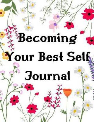 Buy Becoming Your Best Self Journal by Michelle Mood at Low ...
