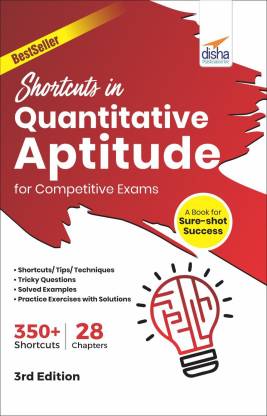 Shortcuts in Quantitative Aptitude for Competitive Exams 3rd Edition