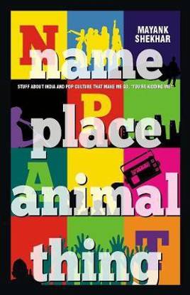 Name Place Animal Thing: Buy Name Place Animal Thing by Shekhar Mayank at Low Price in India Name Place Animal Thing: Buy Name Place Animal Thing by Shekhar Mayank at Low Price in India