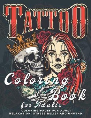 Just add Ink adult tattoo coloring book by bendon B01HSIJ8UY