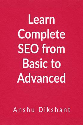 Learn Complete SEO from Basic to Advanced