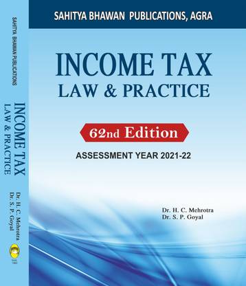 Income Tax Law Practice For B Com B Com Hons Iii Year Of Various University Of Madhya Pradesh B B A Ivth Semester Of Jiwaji University Buy Income Tax Law Practice For
