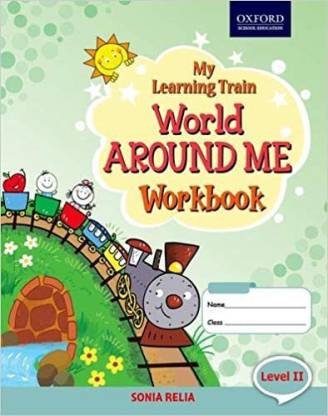 My Learning Train World Around Me Workbook  - Workbook
