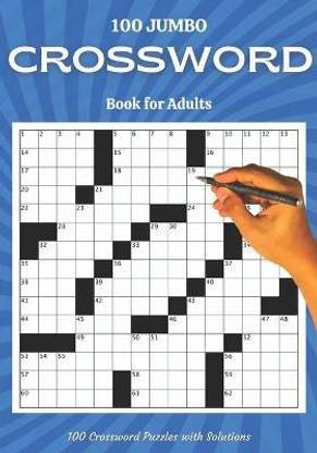 100 Jumbo Crossword Book for Adults: Buy 100 Jumbo Crossword ...