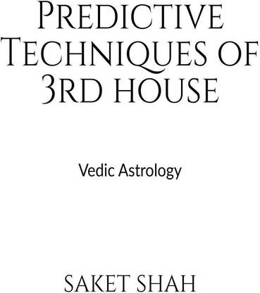 Predictive Techniques of 3rd house: Buy Predictive Techniques ...