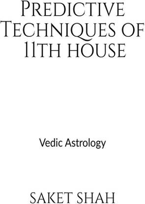Predictive Techniques of 11th house: Buy Predictive ...